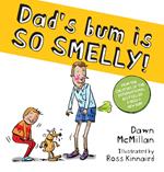 Dad's Bum is So Smelly! (eBook)