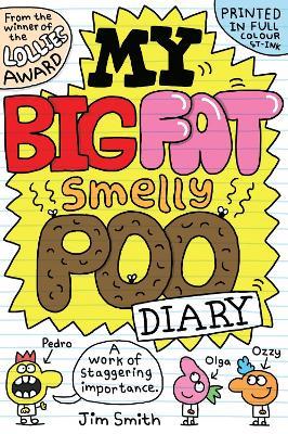 My Big Fat Smelly Poo Diary - Jim Smith - cover