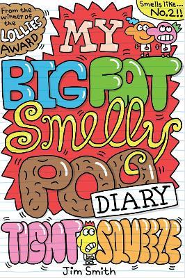 My Big Fat Smelly Poo Diary 2 - Jim Smith - cover