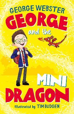 George and the Mini Dragon (PB) - George Webster,Helen Harvey - cover