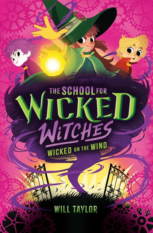 The School for Wicked Witches 3 (eBook) - Will Taylor - ebook