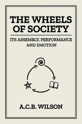 The Wheels of Society - Tony Wilson - cover