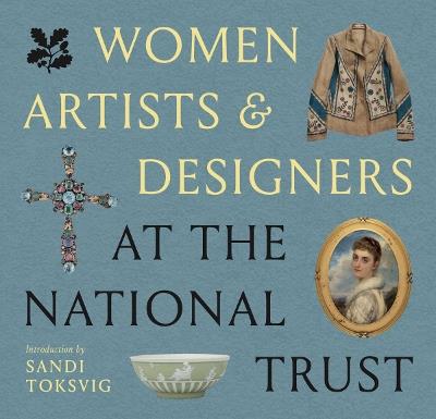Women Artists & Designers of the National Trust - Rachel Conroy - cover