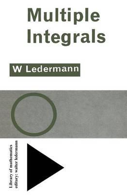 Multiple Integrals - Walter Ledermann - cover