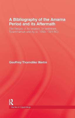 Bibliography Of The Amarna Perio - Martin - cover