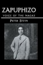 Zapuphizo: Voice of the Nagas