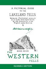 The Western Fells (Readers Edition): A Pictorial Guide to the Lakeland Fells Book 7