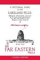 The Far Eastern Fells (Readers Edition): A Pictorial Guide to the Lakeland Fells Book 2