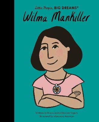 Wilma Mankiller - Maria Isabel Sanchez Vegara - cover