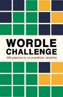 Wordle Challenge: 500 Puzzles to do anywhere, anytime