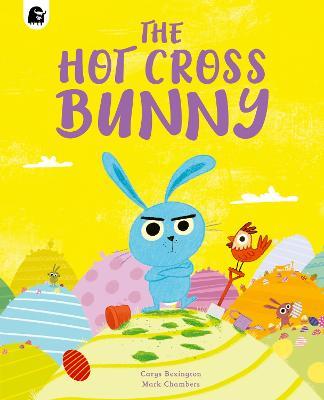 The Hot Cross Bunny - Carys Bexington - cover