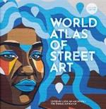 The World Atlas of Street Art