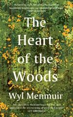 The Heart of the Woods