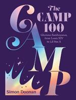 The Camp 100: Glorious flamboyance, from Louis XIV to Lil Nas X