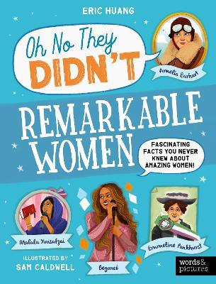 Remarkable Women: Fascinating Facts You Never Knew About Amazing Women! - Eric Huang - cover