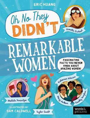 Remarkable Women: Fascinating Facts You Never Knew About Amazing Women! - Eric Huang - cover