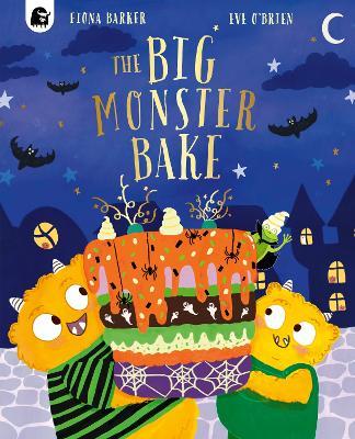 The Big Monster Bake - Fiona Barker - cover