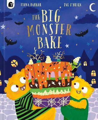 The Big Monster Bake - Fiona Barker - cover