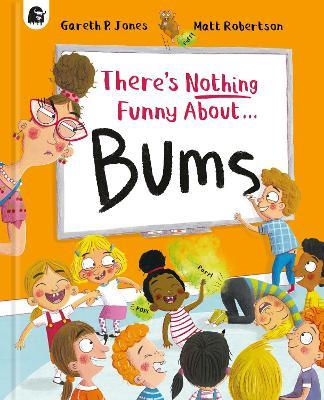 There's Nothing Funny About Bums - Gareth P. Jones - cover