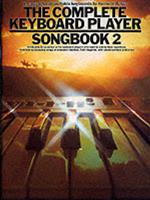 The Complete Keyboard Player: Songbook 2