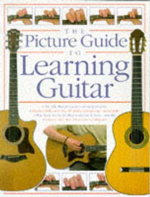 The Picture Guide To Playing Guitar - Arthur Dick - cover
