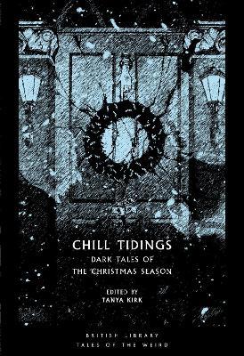 Chill Tidings: Dark Tales of the Christmas Season - cover