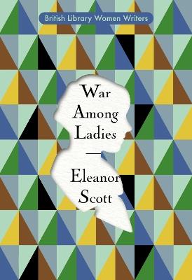 War Among Ladies - Eleanor Scott - cover