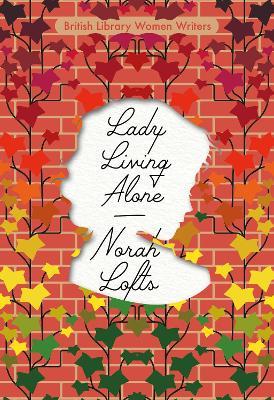 Lady Living Alone - Norah Lofts - cover