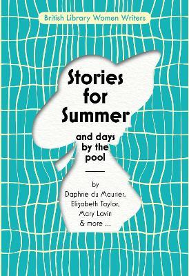 Stories for Summer: And Days by the Pool - cover