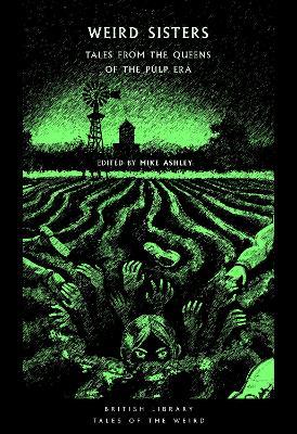 Weird Sisters: Tales from the Queens of the Pulp Era - cover