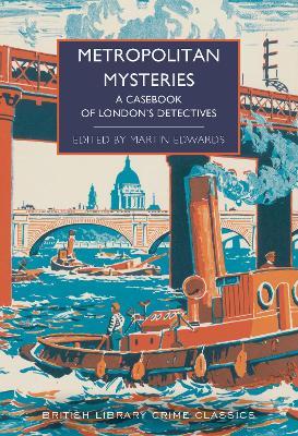 Metropolitan Mysteries: A Casebook of London's Detectives - cover