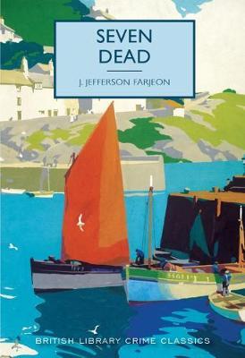 Seven Dead - J. Jefferson Farjeon - cover