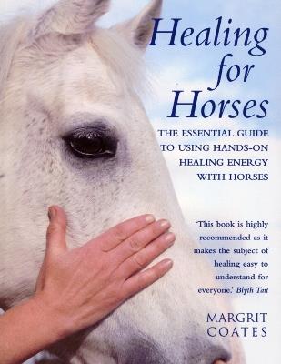 Healing For Horses - Margrit Coates - cover
