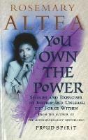 You Own The Power - Rosemary Altea - cover