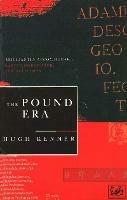 The Pound Era