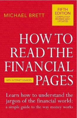 How To Read The Financial Pages - Michael Brett - cover