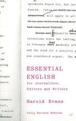 Essential English for Journalists, Editors and Writers