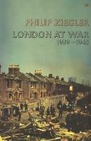 London At War: 1939 - 1945