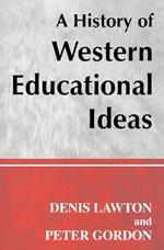 A History of Western Educational Ideas