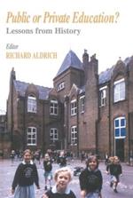 Public or Private Education?: Lessons from History