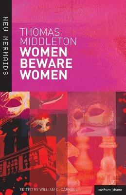 Women Beware Women - Thomas Middleton - cover