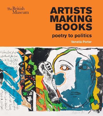 Artists making books: poetry to politics - Venetia Porter - cover