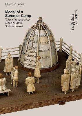 Model of a Summer Camp - Tatiana Argounova-Low,Alison K. Brown,Sushma Jansari - cover