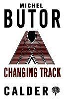 Changing Track