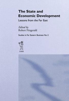 The State and Economic Development: Lessons from the Far East - cover