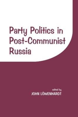 Party Politics in Post-communist Russia - cover