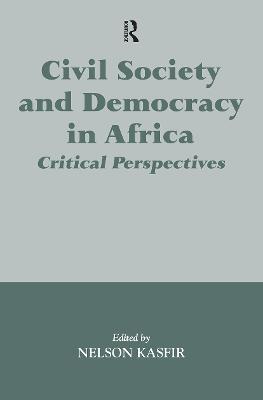 Civil Society and Democracy in Africa: Critical Perspectives - cover