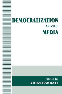 Democratization and the Media - cover