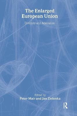 The Enlarged European Union: Unity and Diversity - cover