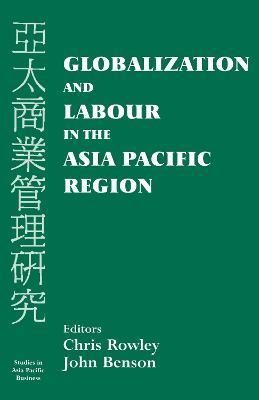 Globalization and Labour in the Asia Pacific - cover